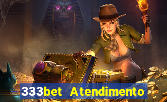 333bet Atendimento ao Cliente